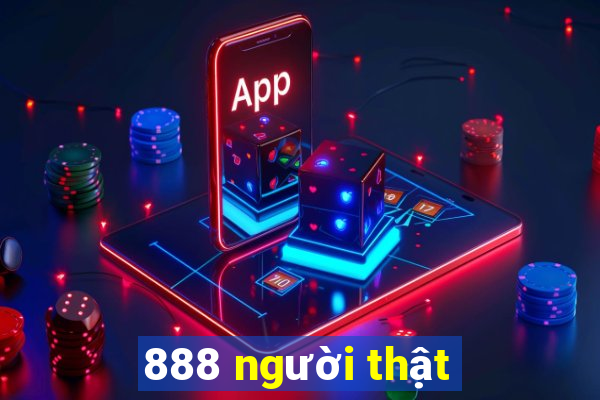 888 người thật