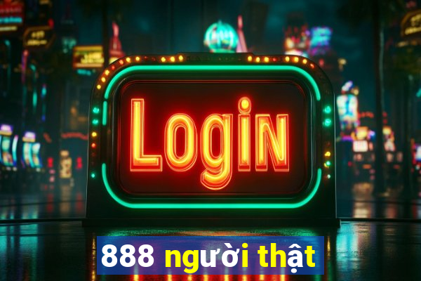 888 người thật