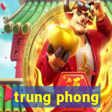 trung phong