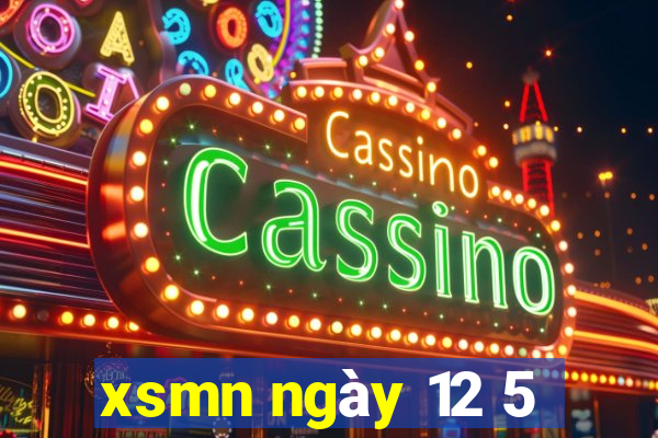 xsmn ngày 12 5