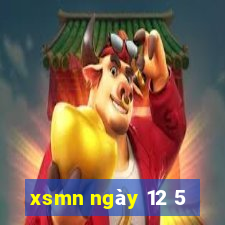 xsmn ngày 12 5