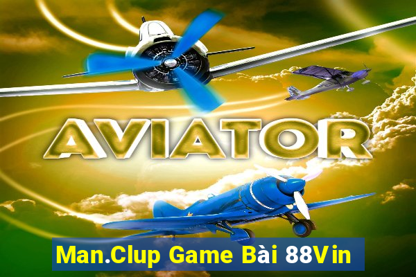 Man.Clup Game Bài 88Vin