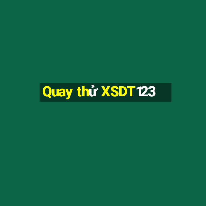 Quay thử XSDT123