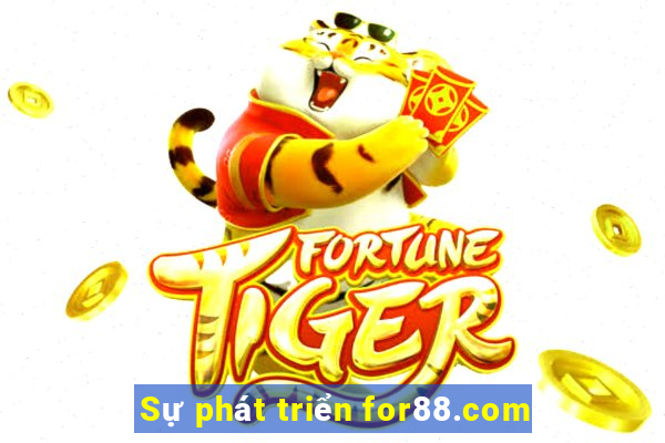 Sự phát triển for88.com