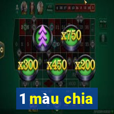 1 màu chia