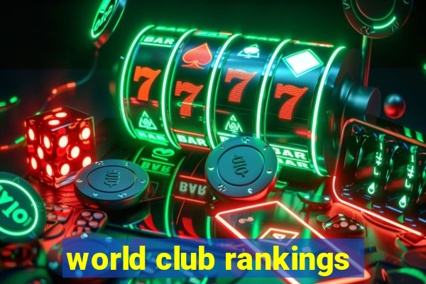 world club rankings