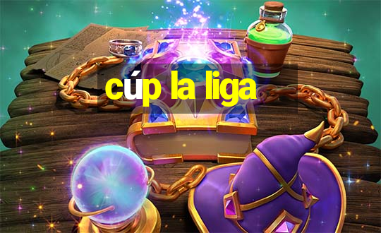 cúp la liga