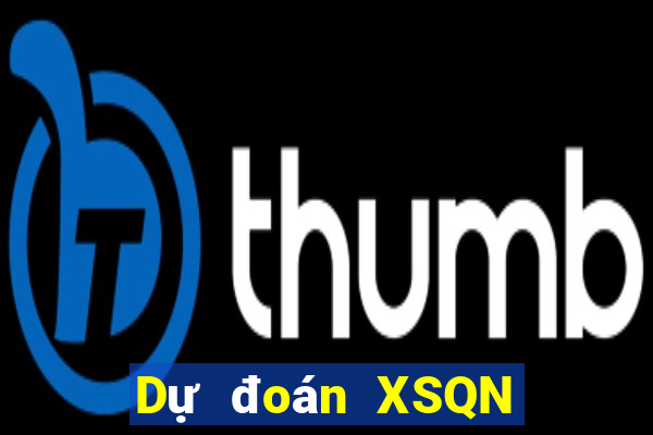 Dự đoán XSQN ngày 15