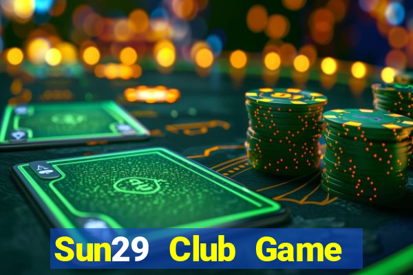 Sun29 Club Game Bài 3C