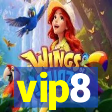 vip8