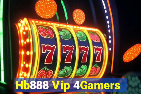 Hb888 Vip 4Gamers