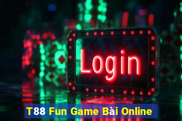 T88 Fun Game Bài Online