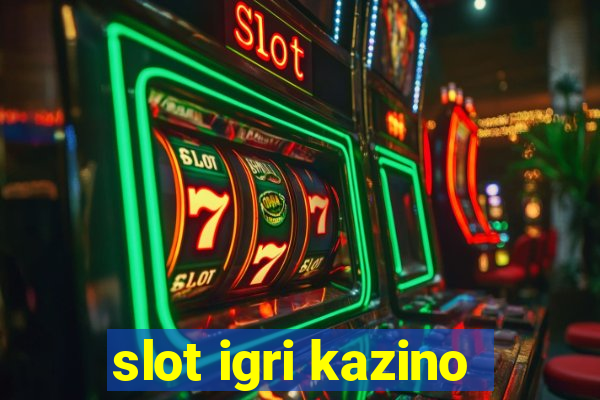 slot igri kazino