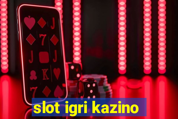 slot igri kazino