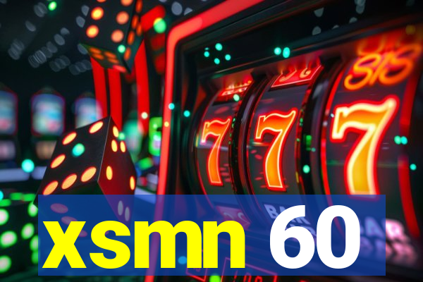 xsmn 60