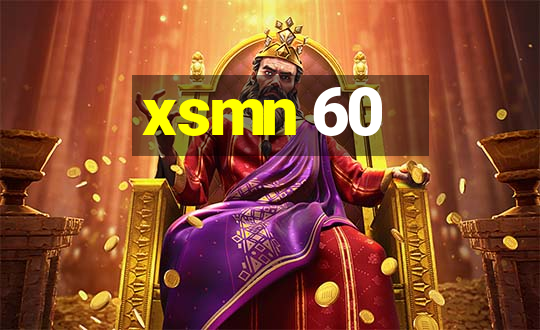 xsmn 60