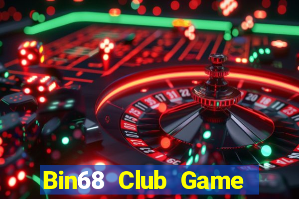 Bin68 Club Game Bài Ma Cao