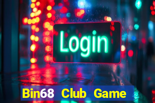 Bin68 Club Game Bài Ma Cao