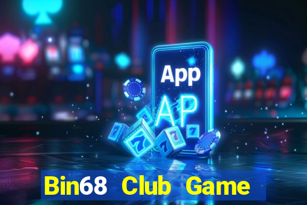 Bin68 Club Game Bài Ma Cao