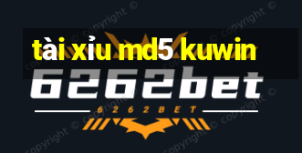 tài xỉu md5 kuwin