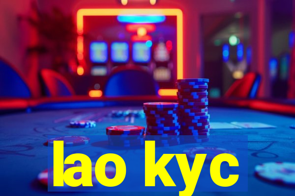 lao kyc