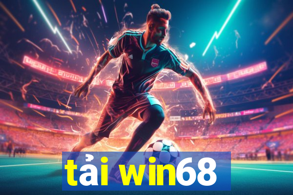 tải win68