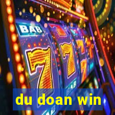 du doan win