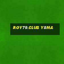 Roy79.Club Y8Ma