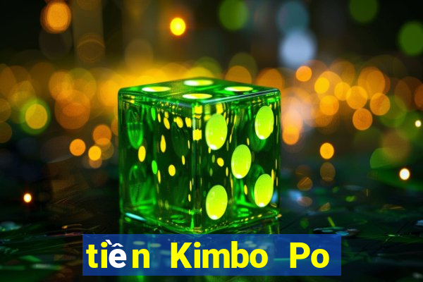 tiền Kimbo Po Apple Tải về