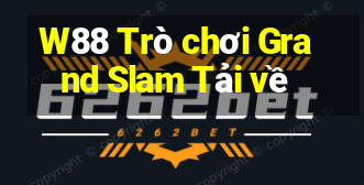 W88 Trò chơi Grand Slam Tải về