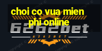 choi co vua mien phi online