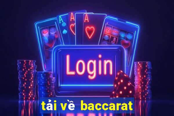 tải về baccarat