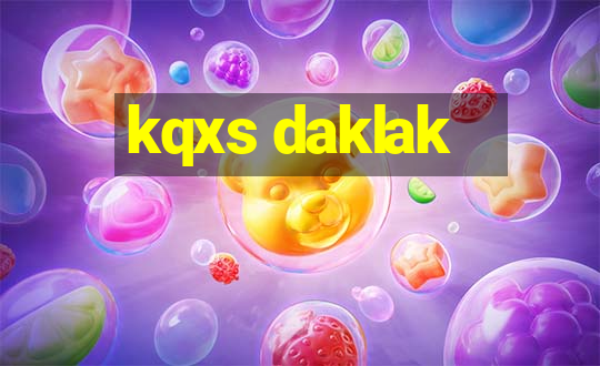 kqxs daklak