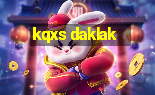 kqxs daklak