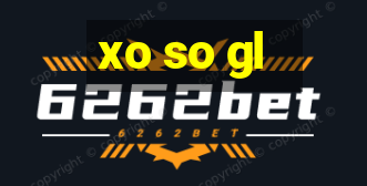 xo so gl