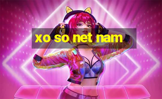 xo so net nam