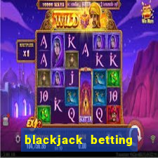 blackjack betting strategy card