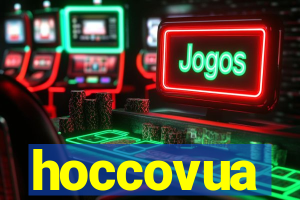 hoccovua