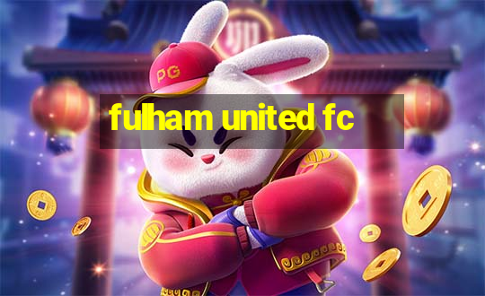 fulham united fc