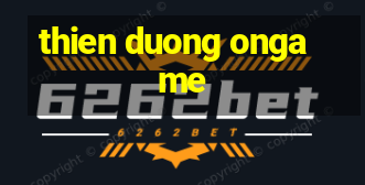 thien duong ongame