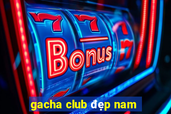 gacha club đẹp nam