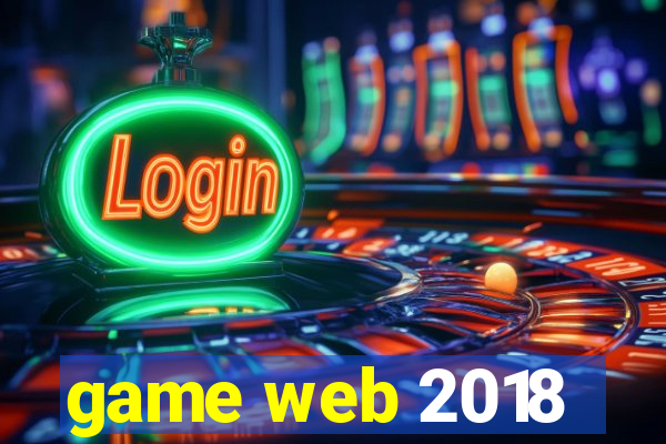 game web 2018