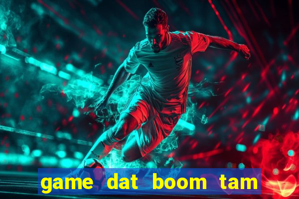 game dat boom tam quoc 2 nguoi