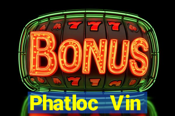 Phatloc Vin Download Game Đánh Bài