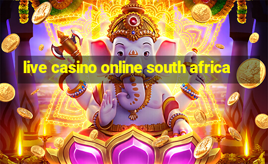 live casino online south africa