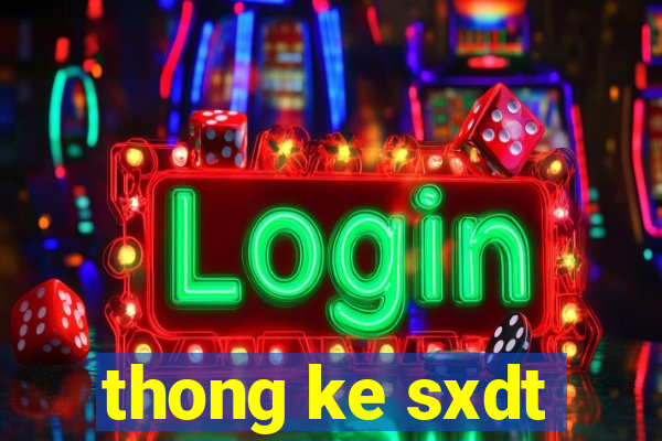 thong ke sxdt