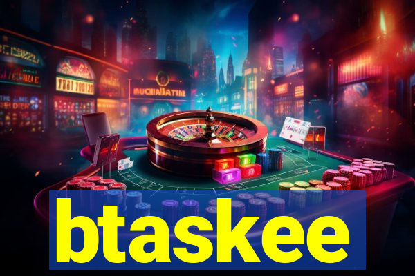 btaskee