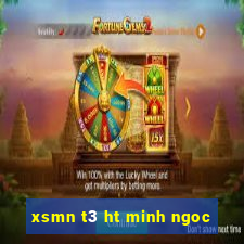 xsmn t3 ht minh ngoc