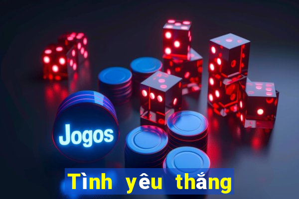 Tình yêu thắng cược khách hàng