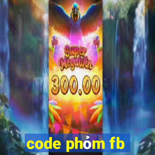 code phỏm fb